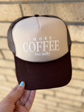 More Coffee Trucker Hat