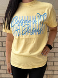 Butter Yellow Coffee & Jesus Tee
